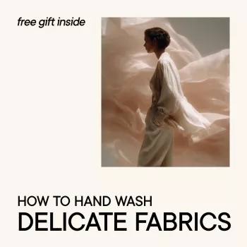 Hand-Wash Delicates: Silk, Lace & Cashmere Checklist