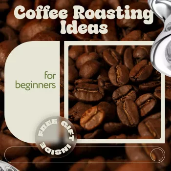 Beginner Home Coffee Roasting Checklist (Easy Steps)
